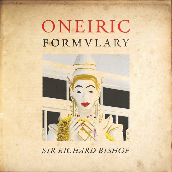 Sir Richard Bishop: Hillbilly Erotica — image 7