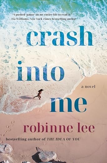 We Read "Crash Into Me" By Robinne Lee To See If It's Worth The Hype — image 7