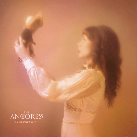 The Anchoress: As We Once Were — image 3
